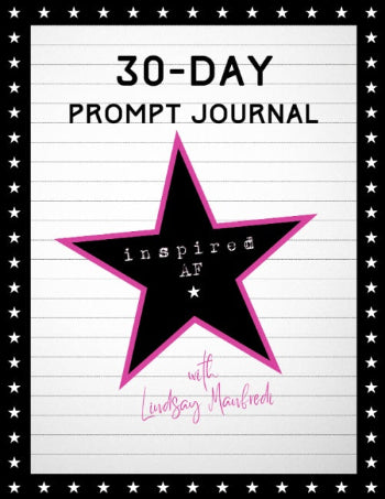 💫 Inspired AF 30-Day Journal Prompt - Digital Download